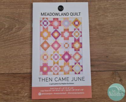 Then came June - Meadowland quilt 